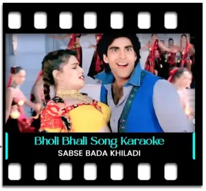 Bholi Bhali Ladki Karaoke With Lyrics