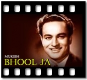 Bhool Ja - MP3 + VIDEO