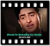 Bhoole Se Mohabbat Kar Baitha - MP3