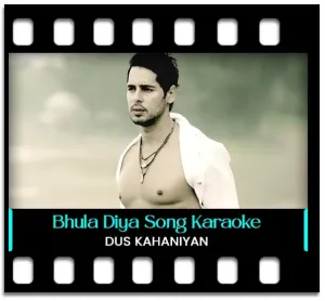 Bhula Diya Karaoke MP3