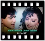 Bina Tumhare Chaar Kadam - MP3 + VIDEO