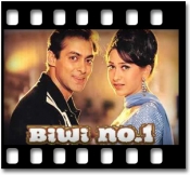 Biwi No 1 (Title Song) (With Female Vocals) - MP3