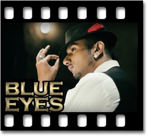 Blue Eyes Karaoke With Lyrics