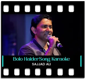 Bolo Haider Qalandar Karaoke MP3