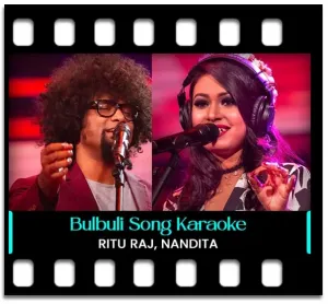 Bulbuli (Without Chorus) Karaoke MP3