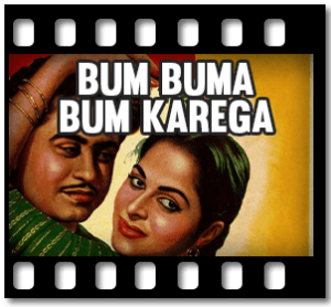 Bum Buma Bum Karega Karaoke With Lyrics