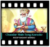 Chaadar Main Dhakjaaye - MP3 + VIDEO