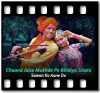 Chaand Jaise Mukhde Pe Bindiya Sitara - MP3