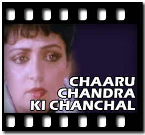 Chaaru Chandra Ki (With Female Vocals) Karaoke With Lyrics