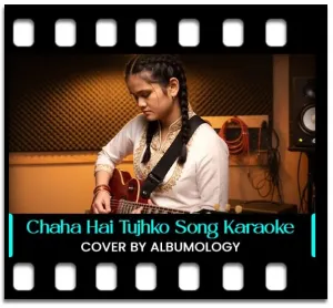 Chaha Hai Tujhko (Reggae Ska Version) (Without Chorus) Karaoke MP3