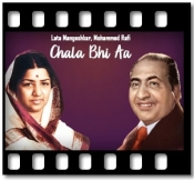 Chala Bhi Aa - MP3 + VIDEO