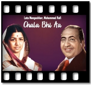 Chala Bhi Aa Karaoke MP3