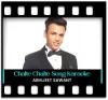 Chalte Chalte (The Unwind Mix) - MP3