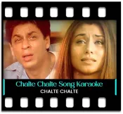 Chalte Chalte (Pyar Humko Bhi Hai) (With Female Vocals) - MP3 + VIDEO