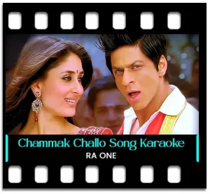 Chammak Challo Remix Karaoke With Lyrics