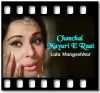 Chanchal Mayuri E Raat - MP3