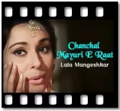 Chanchal Mayuri E Raat - MP3 + VIDEO