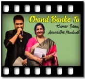 Chand Banke Tu - MP3 + VIDEO