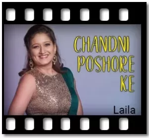 Chandni Poshore Ke (Cover) Karaoke With Lyrics