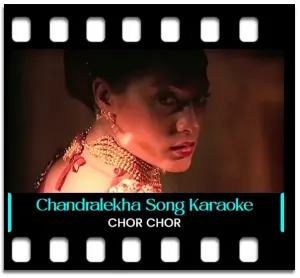 Chandralekha Karaoke MP3
