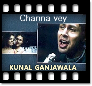Channa Ve Ghar Aaja Ve (Remix) Karaoke MP3