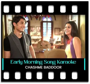Early Morning Karaoke With Lyrics