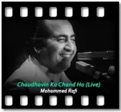 Chaudhavin Ka Chand Ho (Live) - MP3