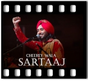 Cheerey Wala Sartaaj - MP3 + VIDEO