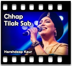 Chhap Tilak Sab (Live) Karaoke MP3