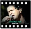 Chhod Aaye Hum - MP3
