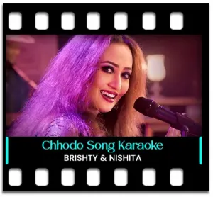 Chodo chodo dheu tuli Karaoke MP3
