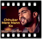 Chhukar Mere Man Ko(The Unwind Mix) - MP3
