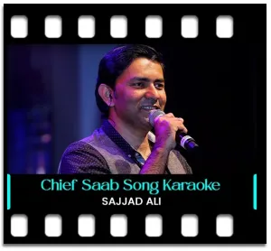 Chief Saab (Bas Bhai Bas) Karaoke MP3