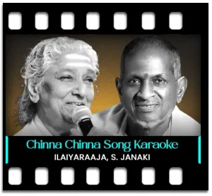 Chinna Chinna Vanna Kuyil Karaoke With Lyrics