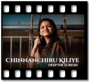 Chinnanchiru Kiliye - MP3