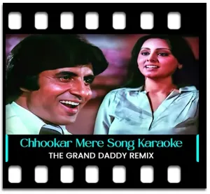 Chhookar Mere Mann Ko Karaoke MP3