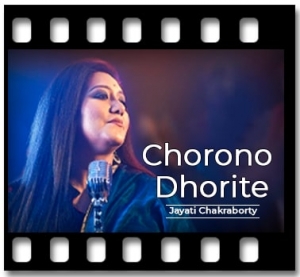 Chorono Dhorite Karaoke With Lyrics