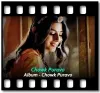 Chowk Puravo (Piya Ghar Aavenge) (Without Chorus) - MP3