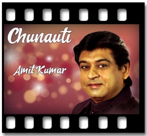 Chunauti (Title) Karaoke MP3