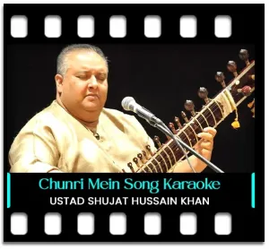 Chunri Mein Pad Gayo Daagh Piya Karaoke MP3