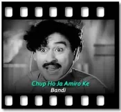 Chup Ho Ja Amiro Ke - MP3 + VIDEO