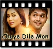 Chhuye Dile Mon - MP3 + VIDEO