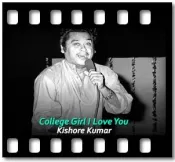 College Girl I Love You  - MP3