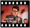 Come To The Party - MP3