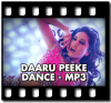 Daaru Peeke Dance - MP3
