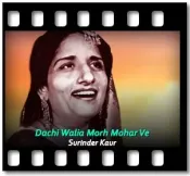 Dachi Walia Morh Mohar Ve - MP3