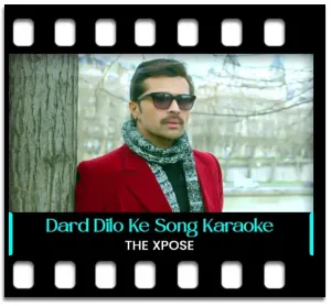 Dard Dilo Ke Karaoke With Lyrics