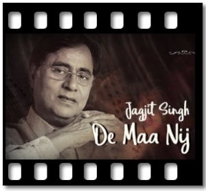 De Maa Nij Karaoke With Lyrics