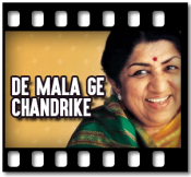 De Mala Ge Chandrike  - MP3