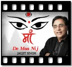 De Maa Nij Karaoke With Lyrics